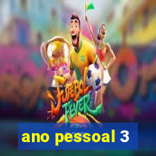 ano pessoal 3